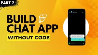 A Chat App Without Coding With @FlutterFlow  - Part2 #nocode #ui