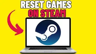 How To Reset Games On Steam (2025)