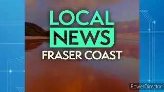 Fraser Coast Hit 101.9FM - 10AM News Update, Sunday May 7th 2023