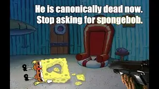 Voicing THE END of SpongeBob Memes