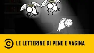 Le letterine di pene e vagina - Parte 7 - Stagione 2 - Comedy Central