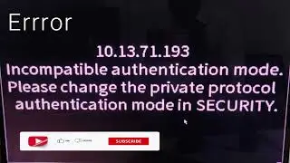 Incompatible Authentication Mode CP Plus NVR | Private Protocol Authentication Mode in Security