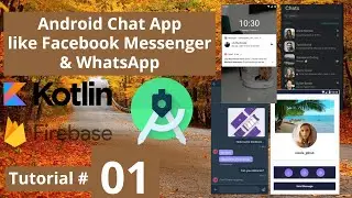 Chat App with Firebase Android Studio Kotlin Project Tutorial 2020 using Firebase Cloud Messaging