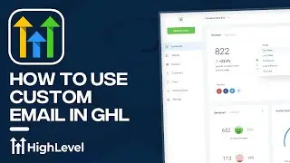 How to Use Custom Email in Go High Level (Tutorial)