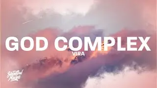 VIRA - God Complex (Lyrics)