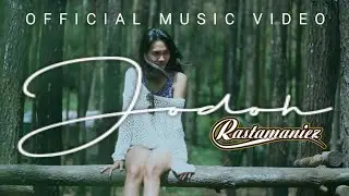 Rastamaniez - JODOH ( Official Music Video )