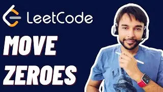 Move Zeroes (LeetCode 283) | Full Solution explained with examples | Study Algorithms