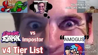 FNF vs Impostor V4 songs tier list