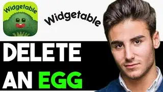 HOW TO DELETE AN EGG ON WIDGETABLE 2024! (FULL GUIDE)