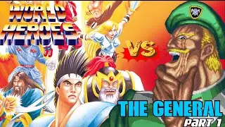 Kaiser Knuckle (1994) | World Heroes VS The General! | Part 1