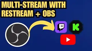 How to Multi-stream Using Restream on OBS - Post Twitch TOS Update 2023