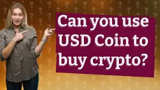 Can you use USD Coin to buy crypto?