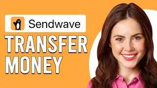 How To Receive Money From Sendwave (How Do I Receive Money From Sendwave)