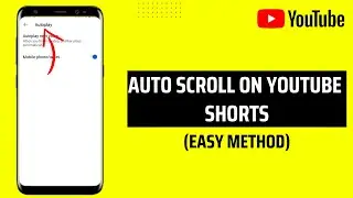 How to Auto Scroll on Youtube Shorts