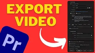 How To EXPORT Video In Premiere Pro