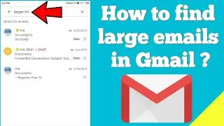 How to find large emails in Gmail | search large emails in Gmail app