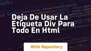 deja de usar la etiqueta div para todo en html