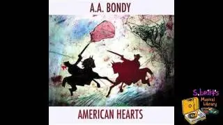 A.A. Bondy "Killed Myself When I Was Young"