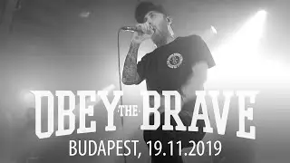 OBEY THE BRAVE - Live in Budapest / Hungary, 19.11.2019