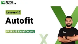 Lesson 10 - Autofit || Excel Basic to Advanced