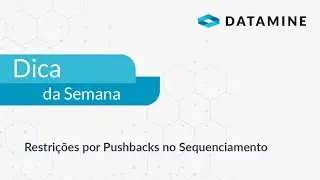 Restrições por Pushbacks no Sequenciamento | Dica da Semana Brasil