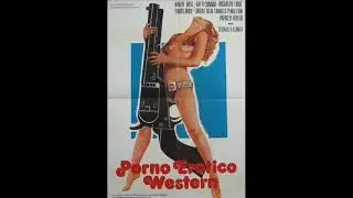 L'ultimo mustang (Porno erotico western) - Giuliano Sorgini - 1979