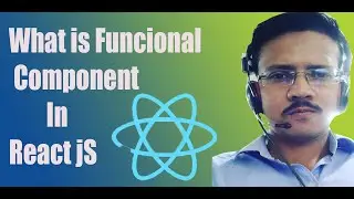 What Is functional Component In React Js | Functional Component with Props & without Props| React Js