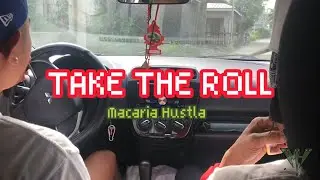 Macaria Hustla - Take the Roll (Official Music Video)