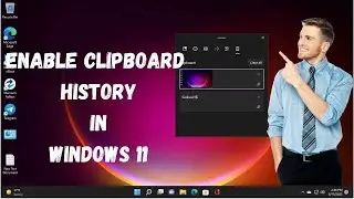 How To Enable Clipboard History In Windows 11 2022 - How To Enable Clipboard History In Windows 11