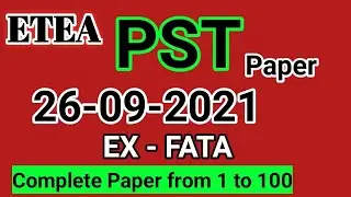 Complete PST  paper taken by ETEA 26-09-2021| ETEA PST past paper 26-09-2021 | 
