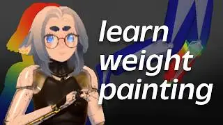 Learn to Weight Paint | Beginner Friendly Overview | Blender, VRChat