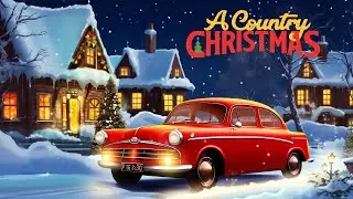 Country Christmas Songs 2025🎅The Best Classic Country Christmas Songs🎅Country Carols Music Playlist