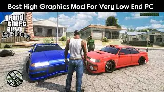 How To Install GTA San Andreas Best Ultra Realistic Graphics Mod | For Low End PC