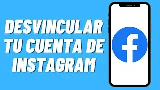 Como desvincular tu cuenta de Instagram de Facebook