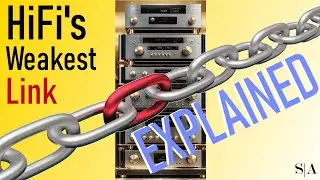 Your HiFi Has A Weak Link!