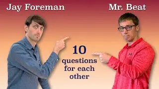 Jay Foreman and Mr. Beat Interview Each Other