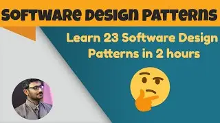 Software Design Patterns (GOF 23 Design Patterns Real-time Examples covered)