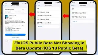 How to Fix iOS Public Beta Not Showing in Beta Update (iOS 18 Public Beta)