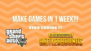 Make a game in 1 week !! No coding