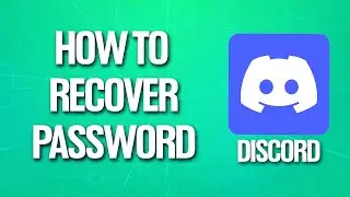 How To Recover Discord Password