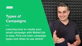 Types of campaigns - How to easily create different email campaign types in MailerLite