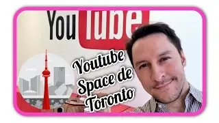 Un URUGUAYO en las OFICINAS de YOUTUBE y YouTube Space de Toronto #Alfredoistic