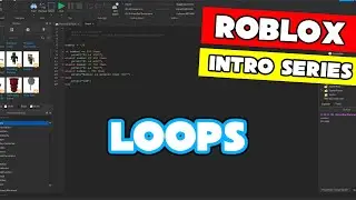 Roblox Scripting Basics | Loops