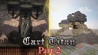 How to Build The Cart Titan 1:1 Scale in Minecraft Part 2 (Attack on Titan)