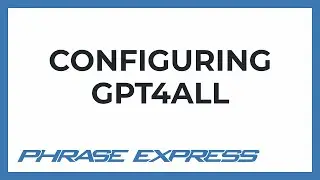 Configuring PhraseExpress for use with self-hosted GPT4All AI engine