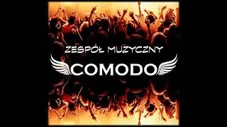 Zespół Comodo - Zaszło Słonko