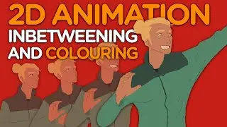 2D Animation - Inbetweening and Colouring