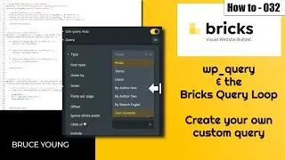 Create your own custom query in Bricks Builder Query Loop - no query limitations