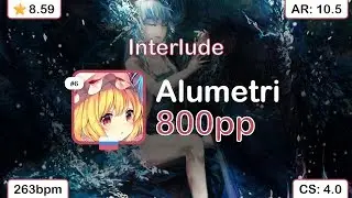 Alumetri | Loki - Interlude [Drama] +HDDT 99.36% {800pp 1❌} - osu!