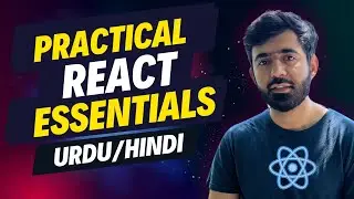 Introduction | Practical React Essentials Course (Urdu/Hindi)